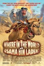 Watch Where in the World Is Osama Bin Laden? Vodly