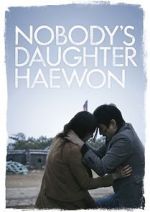 Watch Nobody\'s Daughter Haewon Vodly