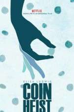 Watch Coin Heist Vodly