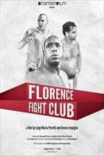 Watch Florence Fight Club Vodly