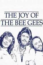 Watch The Joy of the Bee Gees Vodly