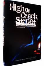 Watch High on Crack Street Lost Lives in Lowell Vodly