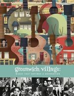 Watch Greenwich Village: Music That Defined a Generation Vodly