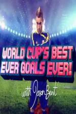 Watch World Cup's Best Ever Goals, Ever! Vodly