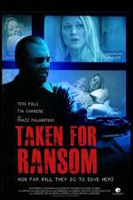 Watch Taken for Ransom Vodly