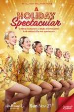 Watch A Holiday Spectacular Vodly