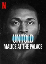 Watch Untold: Malice at the Palace Vodly