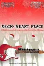 Watch Rock and a Heart Place Vodly