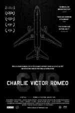 Watch Charlie Victor Romeo Vodly