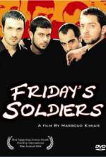 Watch Friday's Soldiers Vodly