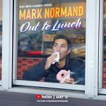 Watch Mark Normand: Out to Lunch (TV Special 2020) Vodly