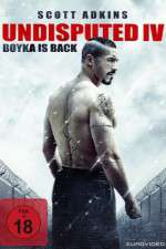 Watch Boyka: Undisputed Vodly