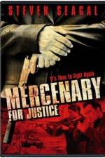 Watch Mercenary for Justice Vodly