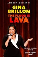 Watch Gina Brillon: The Floor is Lava Vodly