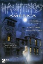 Watch Hauntings in America Vodly