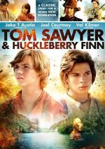 Watch Tom Sawyer & Huckleberry Finn Vodly