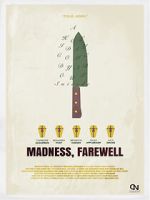 Watch Madness, Farewell Vodly