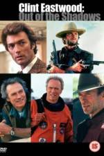 Watch American Masters Clint Eastwood Out of the Shadows Vodly