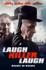 Watch Laugh Killer Laugh Vodly