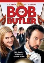 Watch Bob the Butler Vodly