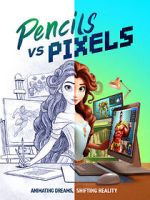 Watch Pencils vs Pixels Vodly
