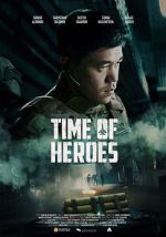 Watch Time of Heroes Vodly