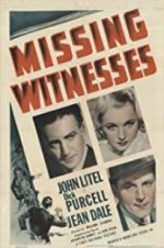 Watch Missing Witnesses Vodly