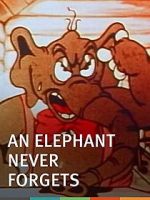 Watch An Elephant Never Forgets (Short 1934) Vodly