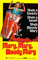 Watch Mary, Mary, Bloody Mary Vodly