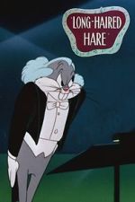 Watch Long-Haired Hare (Short 1949) Vodly