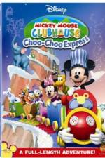 Watch Mickey Mouse Clubhouse: Mickey's Choo Choo Express Vodly