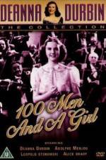 Watch One Hundred Men and a Girl Vodly