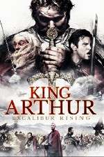 Watch King Arthur Excalibur Rising Vodly