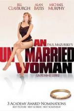 Watch An Unmarried Woman Vodly