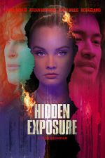Watch Hidden Exposure Vodly