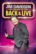 Watch Jim Davidson Back & Live: No Further Action Vodly