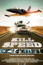 Watch Kill Speed Vodly