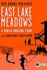 Watch East Lake Meadows: A Public Housing Story Vodly