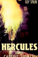 Watch Hercules and the Captive Women Vodly