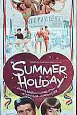 Watch Summer Holiday Vodly