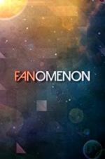 Watch FANomenon Vodly