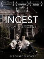 Watch Incest: A Family Tragedy Vodly