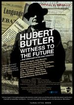 Watch Hubert Butler Witness to the Future Vodly