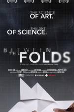 Watch Between the Folds Vodly