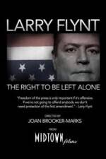 Watch Larry Flynt: The Right to Be Left Alone Vodly