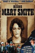 Watch Alias Mary Smith Vodly