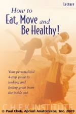 Watch How to Eat, Move and Be Healthy Vodly