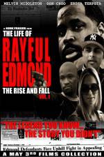 Watch The Life of Rayful Edmond Vodly
