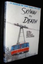 Watch Skyway to Death Vodly