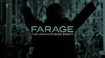 Watch Farage: The Man Who Made Brexit Vodly